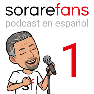 Podcast en español de Sorare Fans. Capítulo 1