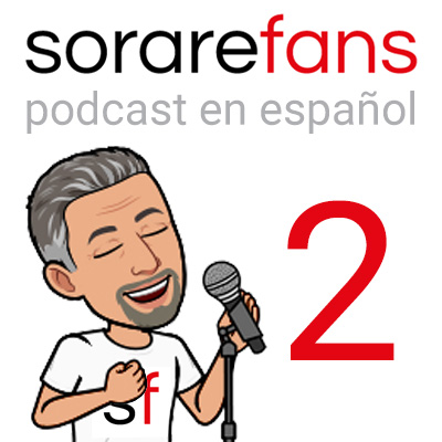 Podcast en español de Sorare Fans. Capítulo 2