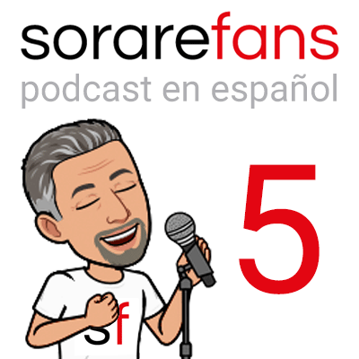Podcast en español de Sorare Fans. Capítulo 5