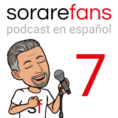 Podcast en español de Sorare Fans. Capítulo 7