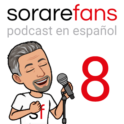 Podcast en español de Sorare Fans. Capítulo 8