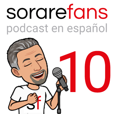Podcast en español de Sorare Fans. Capítulo 10.