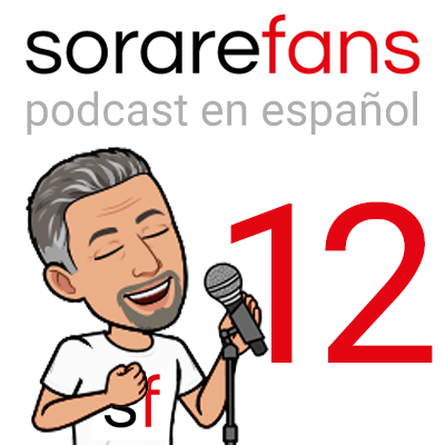 Podcast en español de Sorare Fans. Capítulo 12